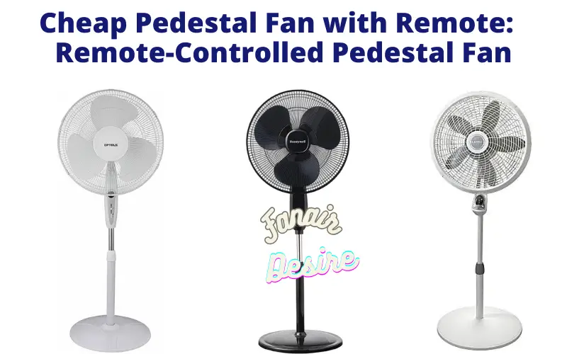 Cheap Pedestal Fan with Remote